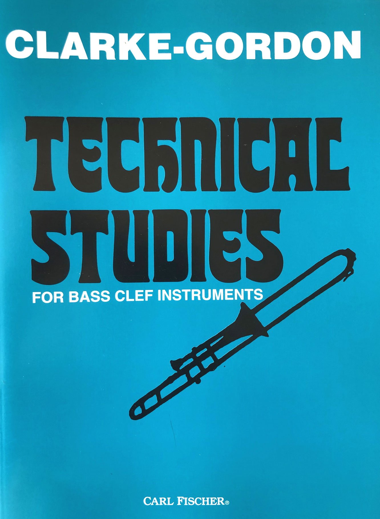 Clarke/Gordon Technical Studies For Bass Clef Instruments