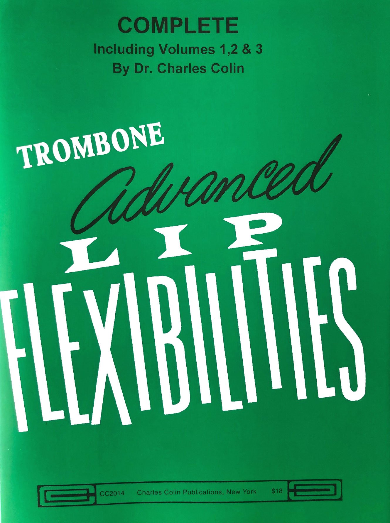 Charles Colin: Lip Flexibilities