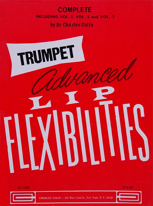 Charles Colin: Lip Flexibilities