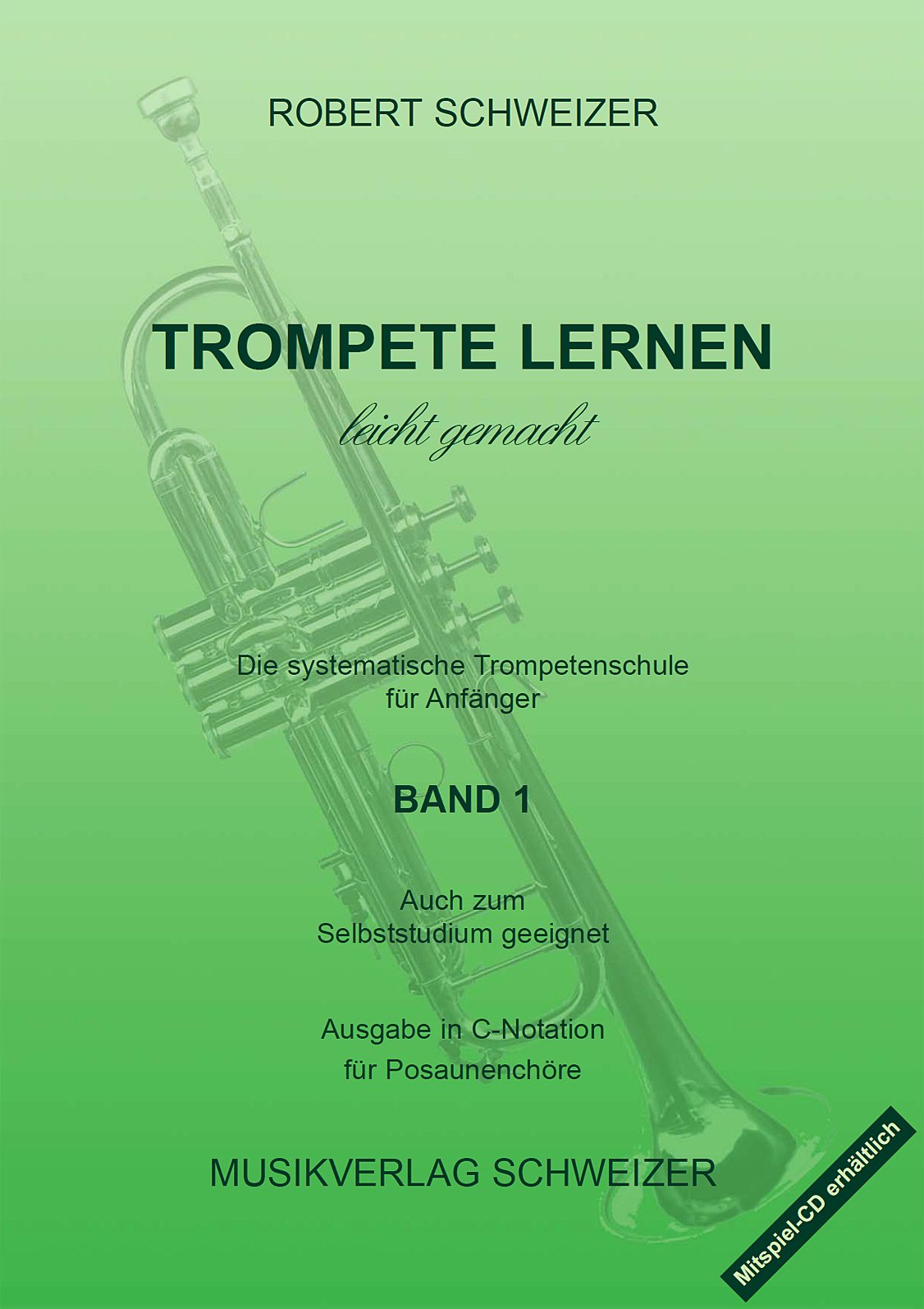 Trompete lernen Band 1 C-Notation